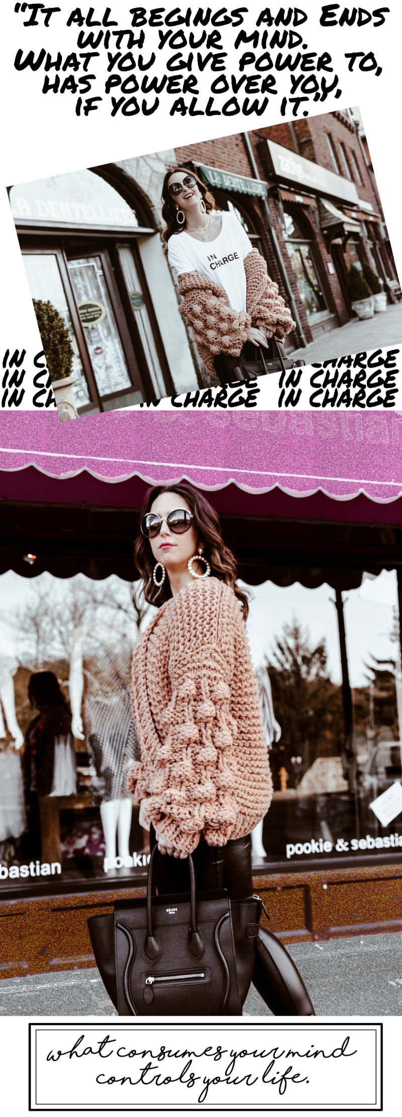 IN CHARGE-quotes-positivity-power-outfit-style-blogger-vici dolls-new york-westchester-celine