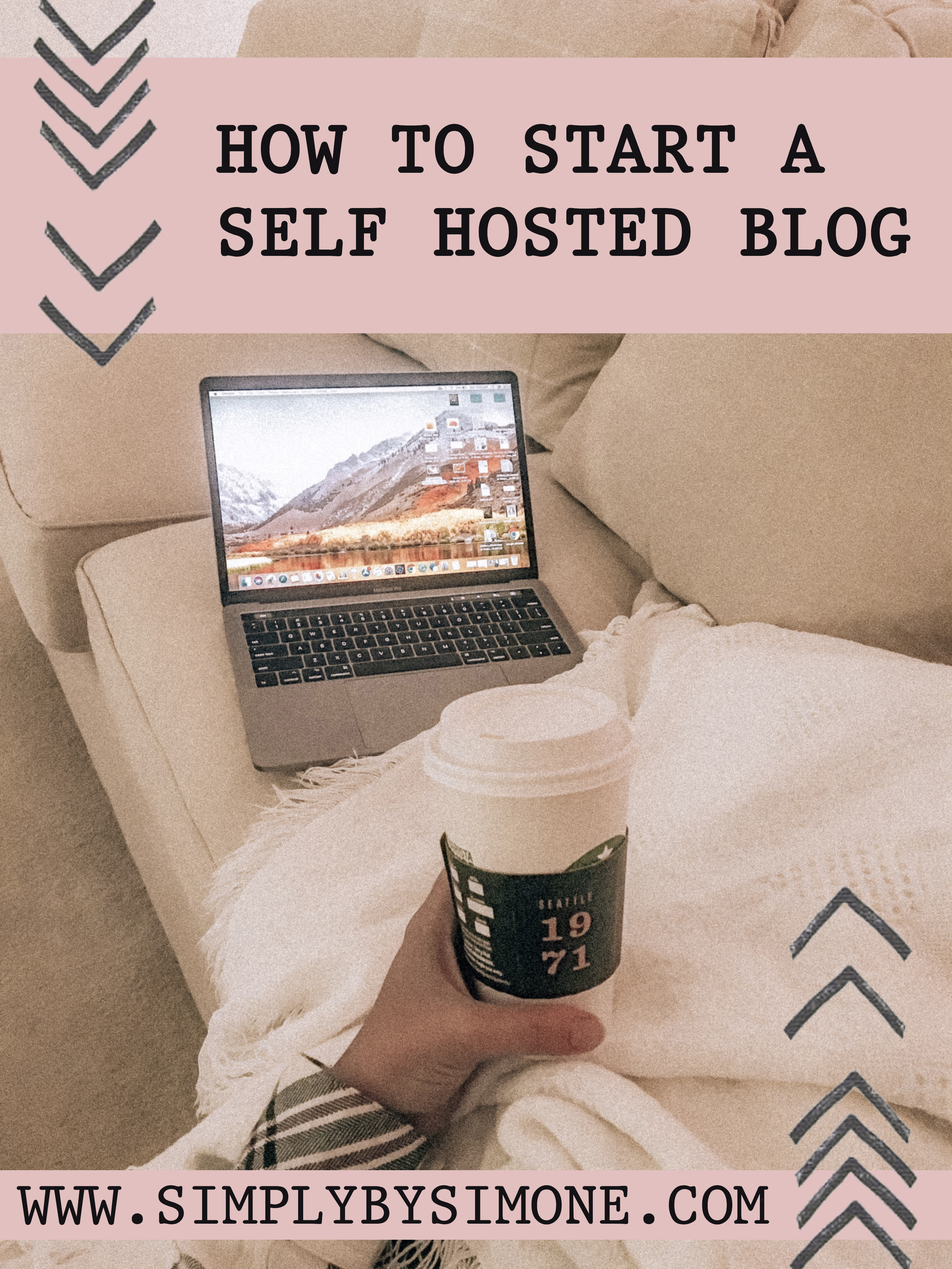 Blogging Tips How YOU Can Start Your Blog Today-Bluehost-Self host-Blogger-Simply by Simone-Wordpress-Fashion Blogger-Website-Tips #bloggingtips #blogger #howto