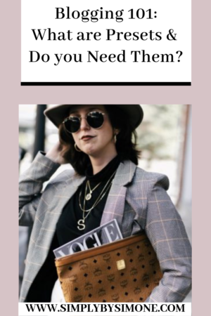 Blogging Tips: Presets - What Are Presets and Do You Need Presets-Spring-Style-Blogger-Outfit-Blazer-Westchester #springstyle #springoutfit #fashion #ootd #blogger #bloggerstyle #bloggingtips #presets #lightroom #photography #streetstyle #fashioninspo