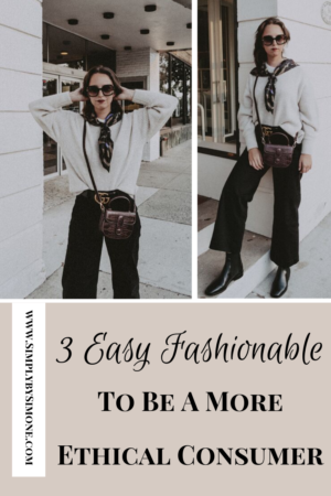 3 Easy Fashionable Ways To Be A More Ethical Consumer - everlane - dvf - bloomingdales - fall fashion - street style #everlane #fall #fallfashion #falloutfit #fallstyle #ethicalfashion #fashion #outfit #style #boots #streetstyle Simone Piliero - Simply by Simone