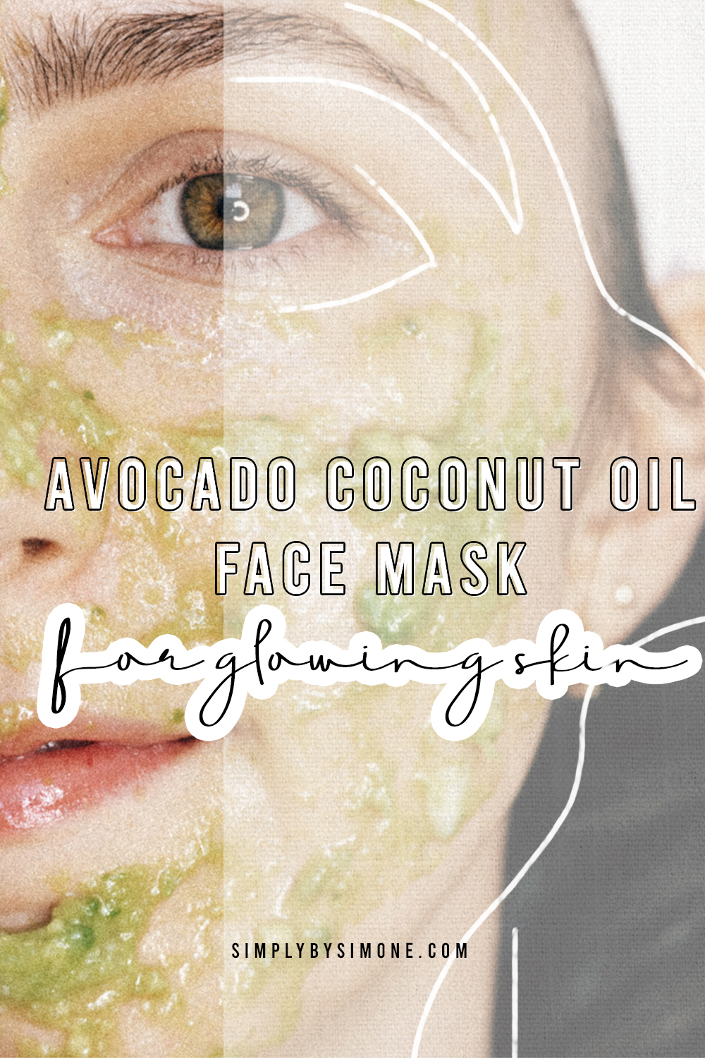  Avocado-coconut-oil-face-mask-for-glowing-skin-Simone-Piliero-Simply-by-Simone #beauty #skincare #DIY #DIYfacemask #cleanskincare #cleanbeauty #coconutoil #vitacoco #skincaretips #beautytips 