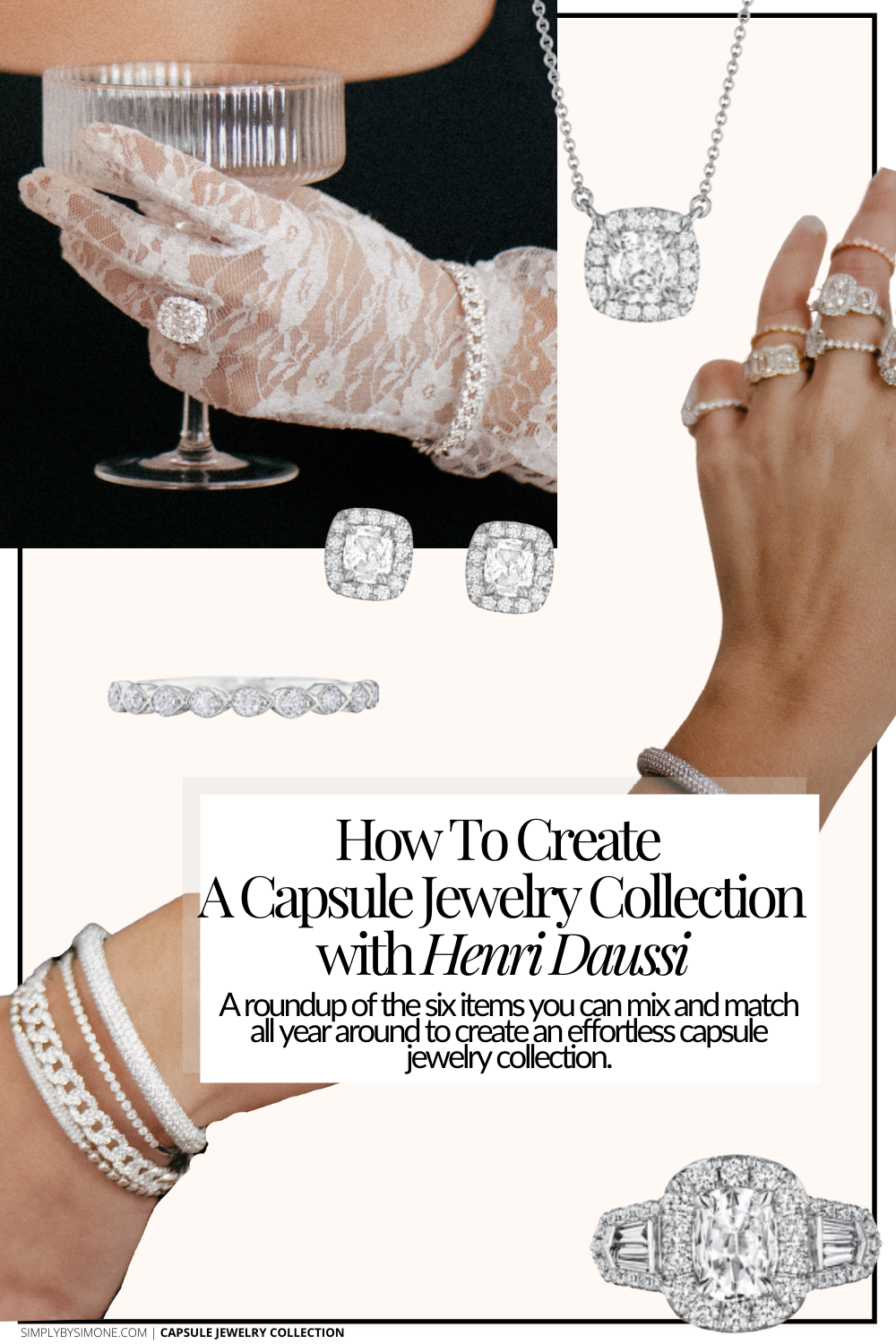 How To Create A Capsule Jewelry Collection with Henri Daussi