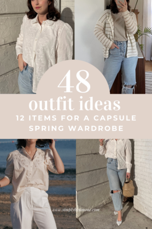 Affordable Sezane Spring Capsule Wardrobe | 12 Pieces, 48 Outfits | How to Build a Capsule Wardrobe | Sezane Spring Clothes | Outfit Inspiration | 48 Spring Weather Outfit Ideas | Spring Vacation Packing Guide | Sezane Spring Capsule Wardrobe - What To Wear This Spring 2022 | PIN 2 | Simply by Simone