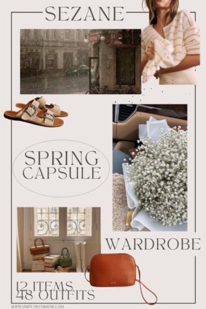 Affordable Sezane Spring Capsule Wardrobe | 12 Pieces, 48 Outfits | How to Build a Capsule Wardrobe | Sezane Spring Clothes | Outfit Inspiration | 48 Spring Weather Outfit Ideas | Spring Vacation Packing Guide | Sezane Spring Capsule Wardrobe - What To Wear This Spring 2022, Parisian Outfit Ideas | Cover Image | Simply by Simone