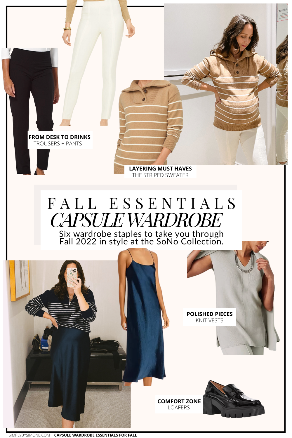 Capsule Wardrobe Essentials for Fall 2022 | The SoNo Collection Essential Capsule Wardrobe Items for Fall | 6 Essential Pieces | How to Build a Capsule Wardrobe | Fall Clothes | Outfit Inspiration | Fall Weather Outfit Ideas | Fall Vacation Packing Guide | Fall Capsule Wardrobe - What To Wear This Fall 2022 | Parisian Outfit Ideas | Cover Image | Simply by Simone