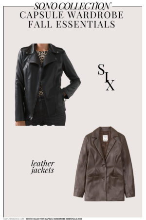 Capsule Wardrobe Essentials for Fall 2022 | The SoNo Collection Essential Capsule Wardrobe Items for Fall | 6 Essential Pieces | How to Build a Capsule Wardrobe | Fall Clothes | Outfit Inspiration | Fall Weather Outfit Ideas | Fall Vacation Packing Guide | Fall Capsule Wardrobe - What To Wear This Fall 2022 | Parisian Outfit Ideas | Leather Jacket Graphic | Simply by Simone