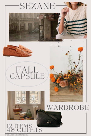 Affordable Sezane Fall Capsule Wardrobe | 12 Pieces, 48 Outfits | How to Build a Capsule Wardrobe | Sezane Fall Clothes | Outfit Inspiration | 48 Fall Weather Outfit Ideas | Fall Vacation Packing Guide | Sezane Fall Capsule Wardrobe - What To Wear This Fall 2022, Parisian Outfit Ideas | Cover Image | Simply by Simone