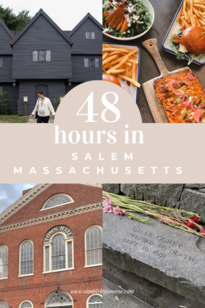 Salem Massachusetts Halloween Travel Guide | Girls Trip to Salem Massachusetts | 48 Hours in Salem Massachusetts | Salem MA | Witch City | Salem Witch City | The Perfect Salem Itinerary | Best Things To Do in Salem Massachusetts | Two Days in Salem Massachusetts | Salem Travel Guide | Halloween Travel Guide | Things to Do In Salem Massachusetts | Salem Travel Guide | PIN 1 | Simply by Simone 