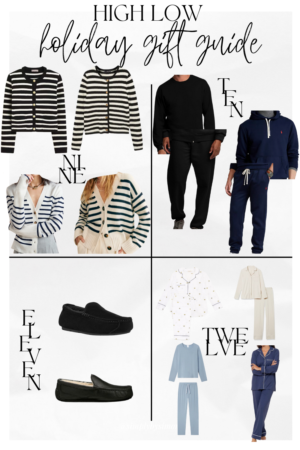 High Low Holiday Gift Guide Collage consisting of Striped Cardigans J.Crew patch-pocket sweater, Mango Striped cardigan with jewel buttons, | La Ligne Lean Lines Cardigan, Sezane natural and navy stripe cardigan, Ralph Lauren Full-Zip Fleece Hoodie and Drawstring Pants, Fruit of the Loom Eversoft Crewneck and Drawstring Pants, UGG Men's black leather Ascot Leather Slipper, Koolaburra by UGG suede, wool and faux fur interior slippers and Eberjey Gisele pajamas, LAKE Dream Knit pajamas, Printfresh Beekeeper print pajamas and Amazon Jersey Set pajamas 