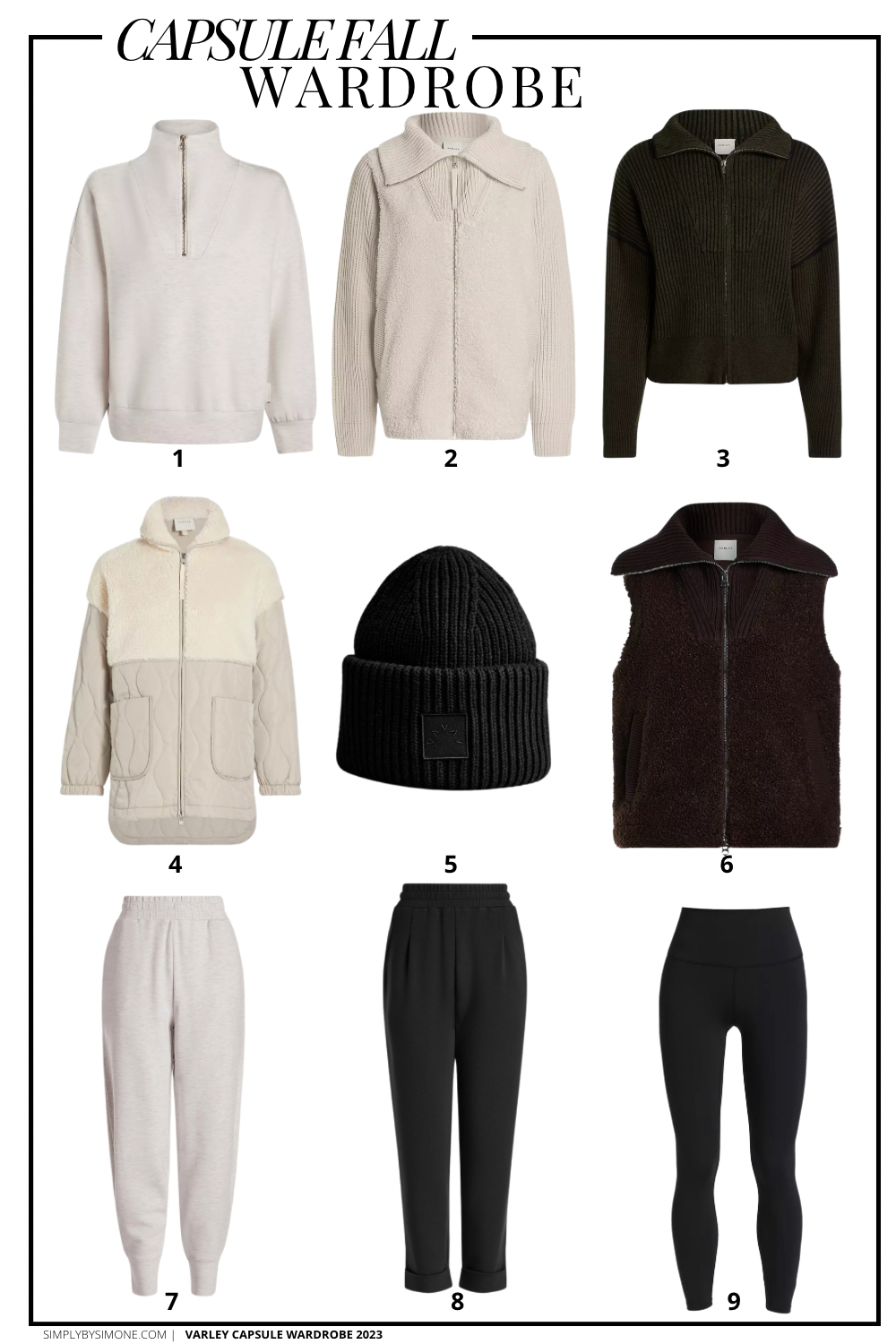 Varley Fall Capsule Wardrobe | Casual Fall Capsule Wardrobe | How to Build a Capsule Wardrobe | Varley Fall Clothes | Outfit Inspiration | 48 Fall Weather Outfit Ideas | Fall Vacation Packing Guide | Varley Fall Capsule Wardrobe - What To Wear This Fall 2023 | Casual Outfit Ideas | Athleisure Wear Capsule Wardrobe | Simply by Simone | Items 1-9